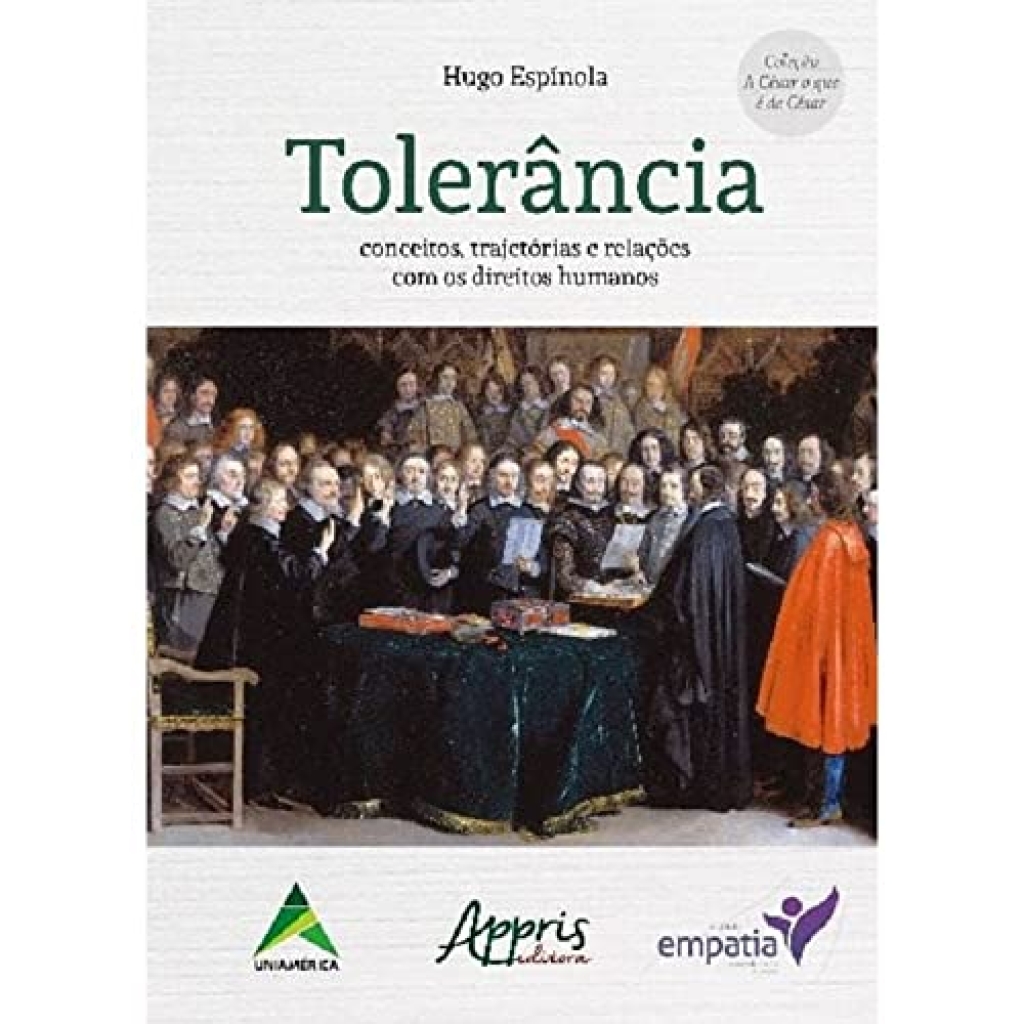 2018_TOLERÂNCIA, CONCEITO, TRAJETÓRIA E RELAÇÃO COM OS DIREITOS HUMANOS