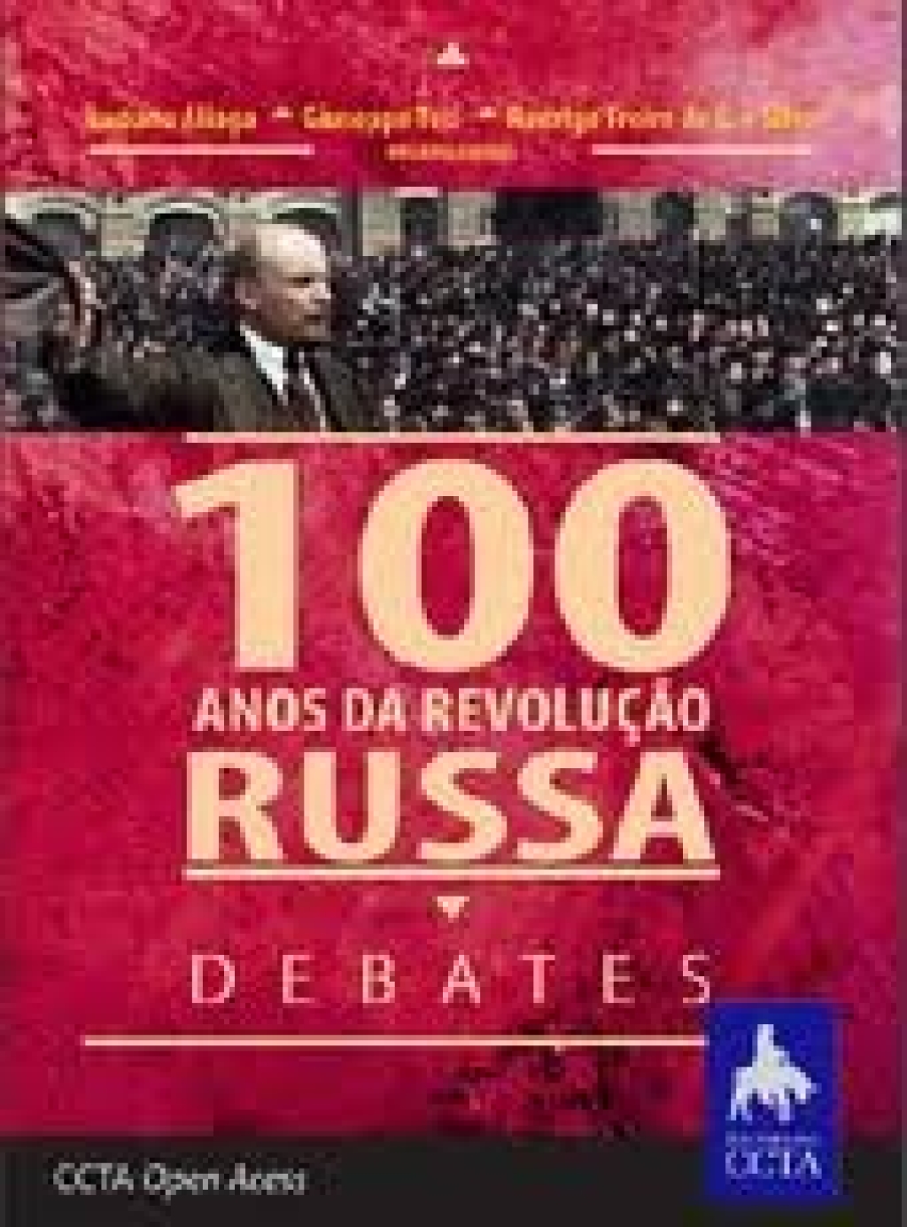 2018_100 ANOS DA REVOLUÇÃO RUSSA. Debates
