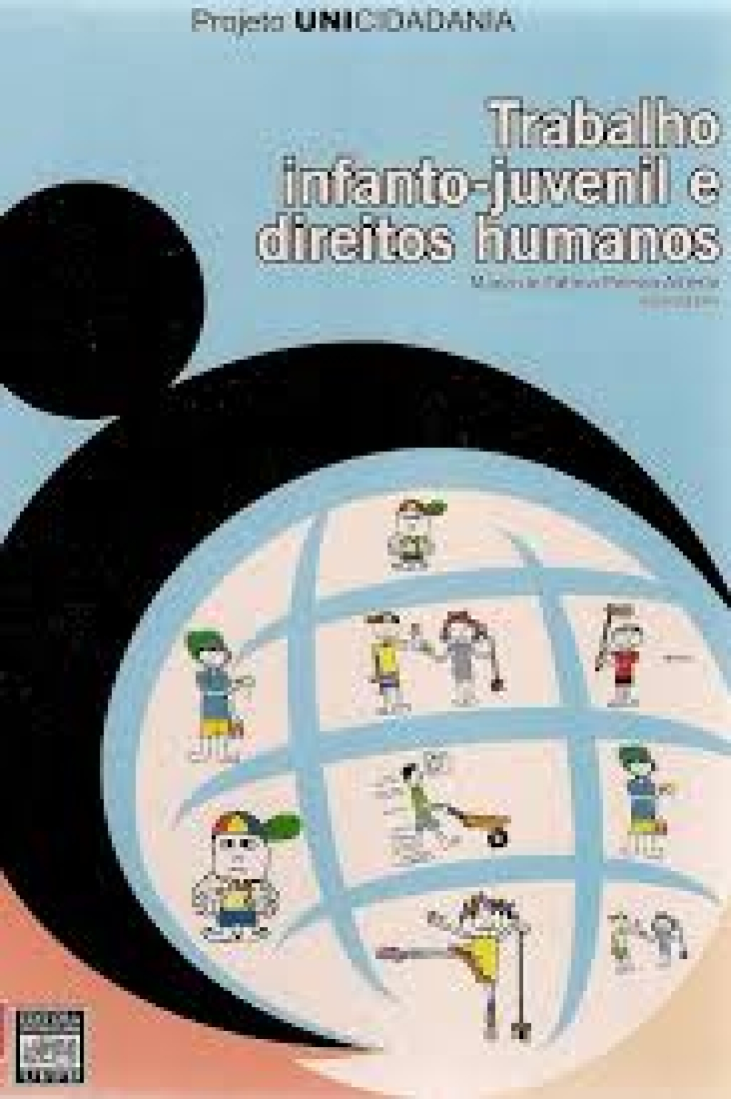 2004_I SEMINÁRIO SOBRE O TRABALHO INFANTO-JUVENIL E OS DIREITOS HUMANOS 