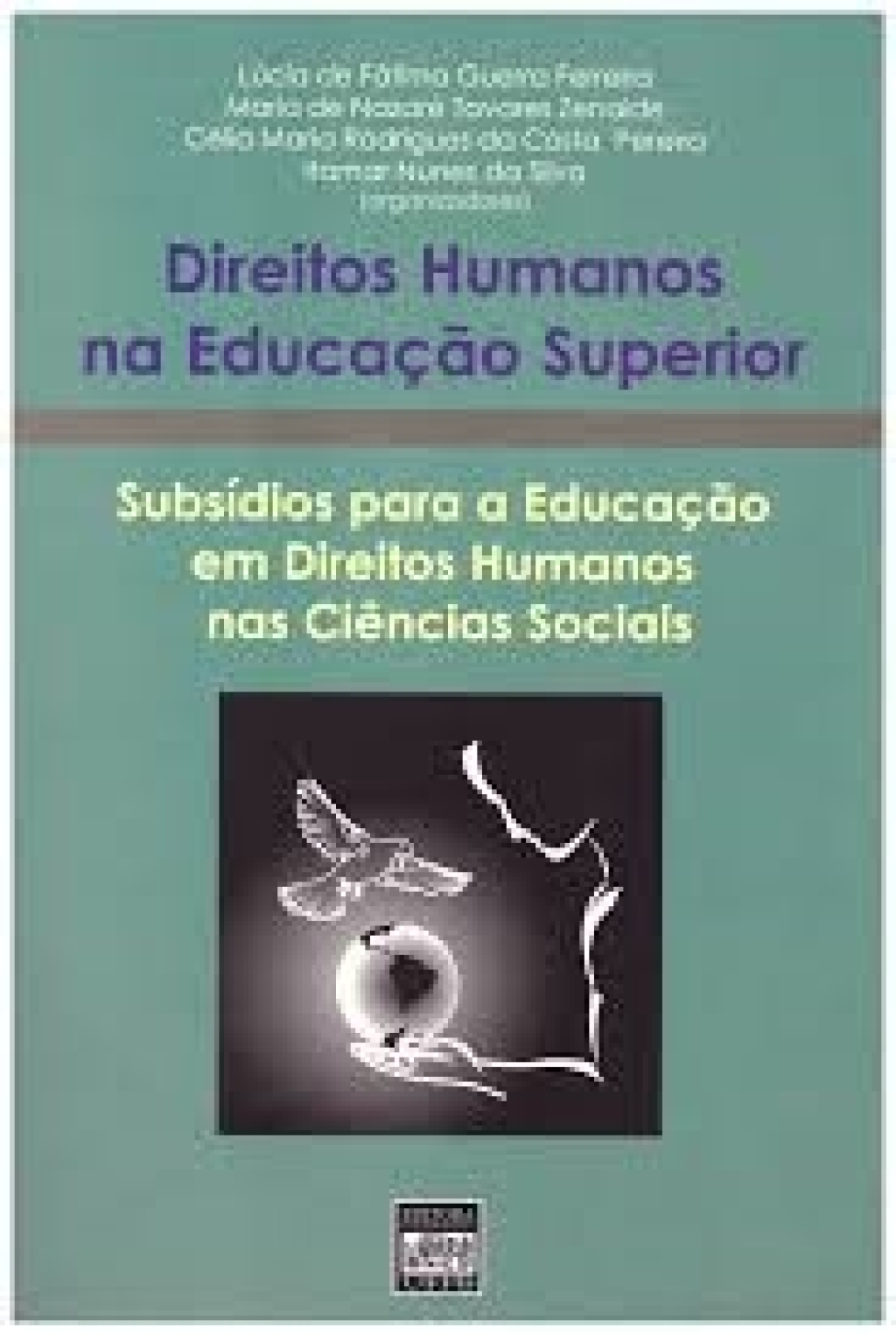 2010_DIREITOS HUMANOS NA EDUCAÇÃO SUPERIOR-CIÊNCIAS SOCIAIS