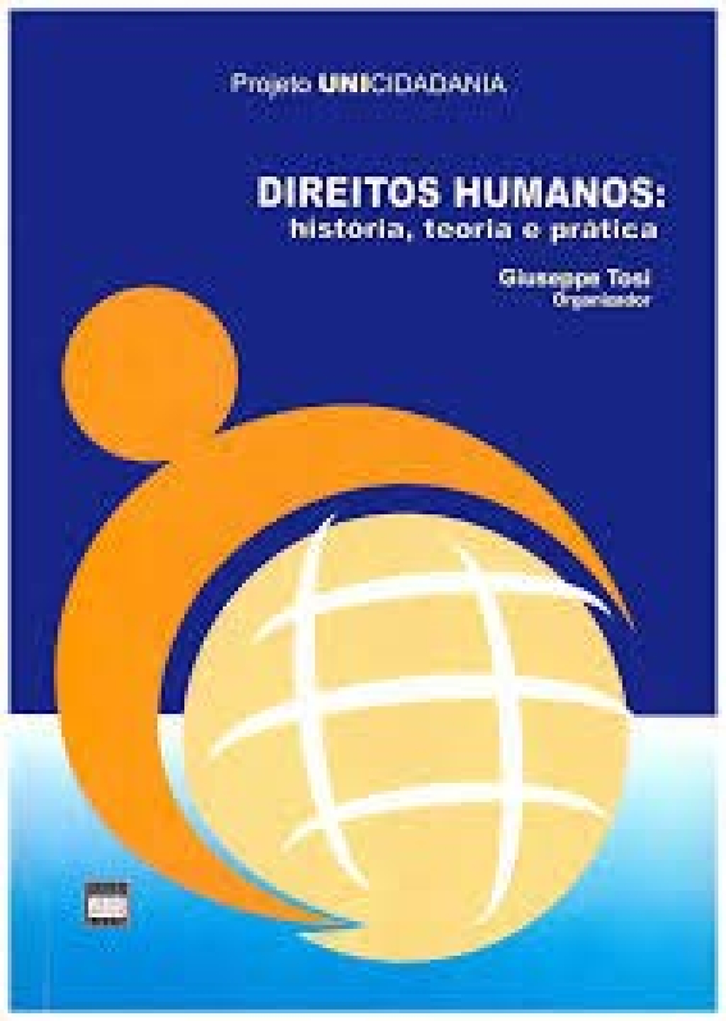 2005_DIREITOS HUMANOS_história, teoria e prática (português)