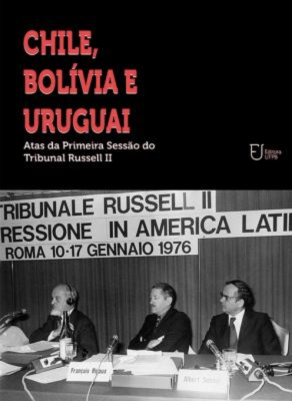 2014_CHILE, BOLÍVIA URUGUAI_TRIBUNAL RUSSELL II